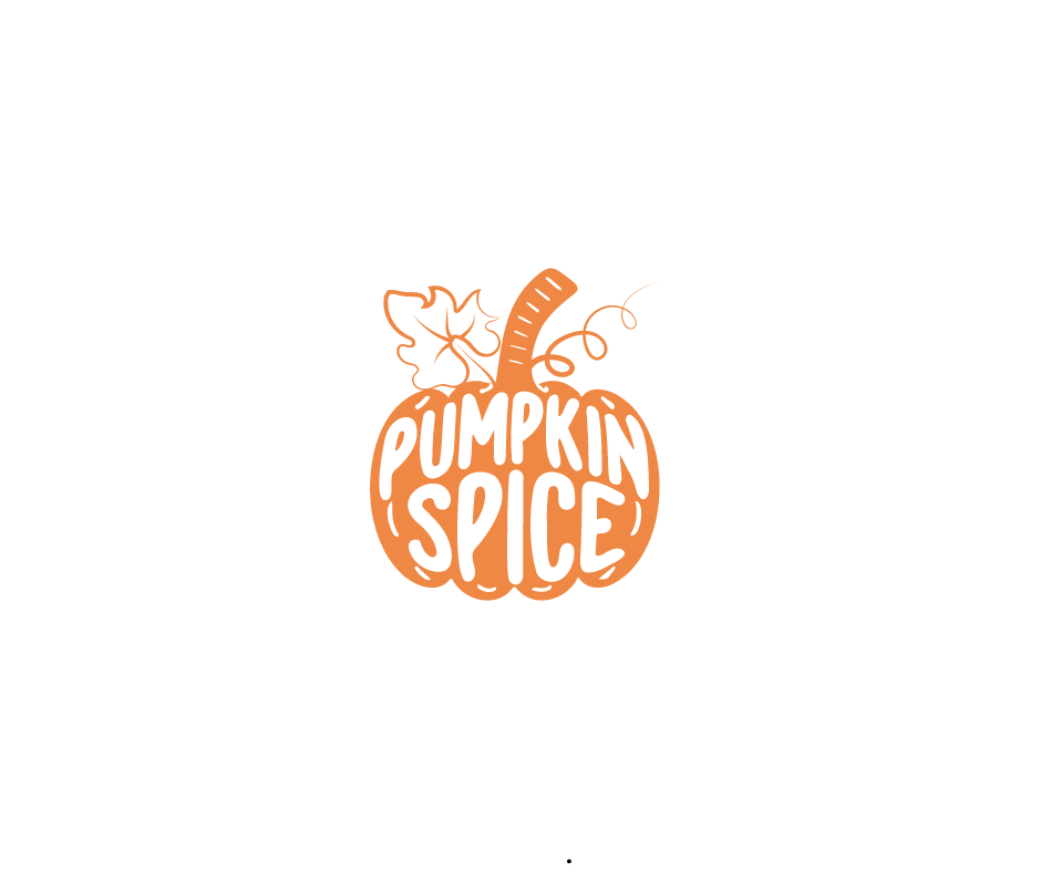 Pumpkin Spice and Everything Nice